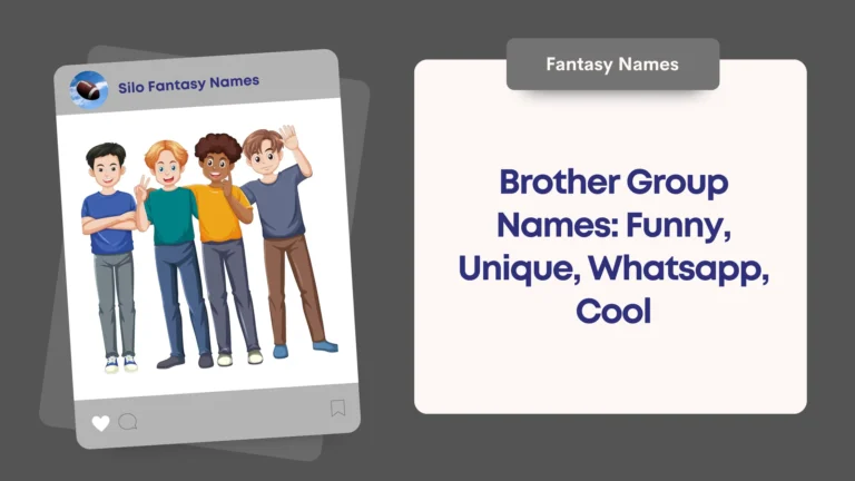 Brother Group Names