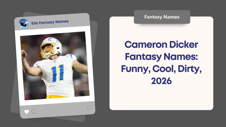 Cameron Dicker Fantasy Names
