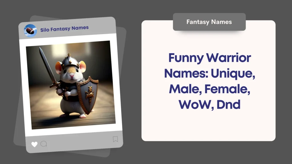 Funny Warrior Names