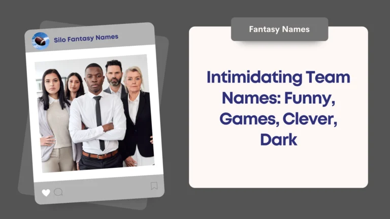 Intimidating Team Names