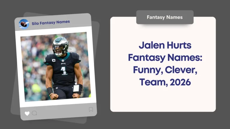Jalen Hurts Fantasy Names