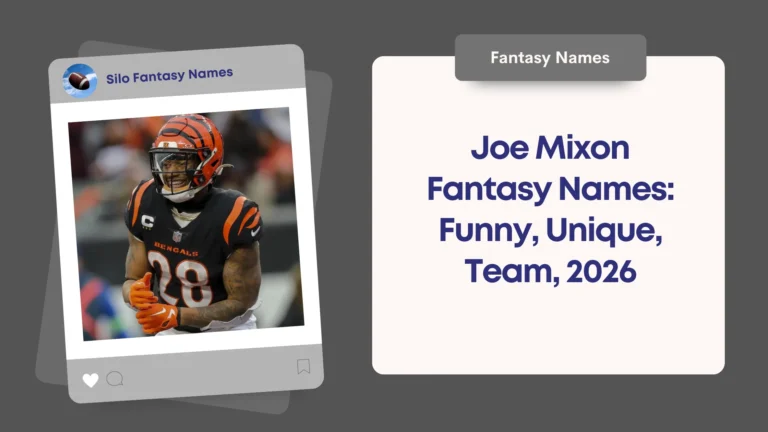 Joe Mixon Fantasy Names