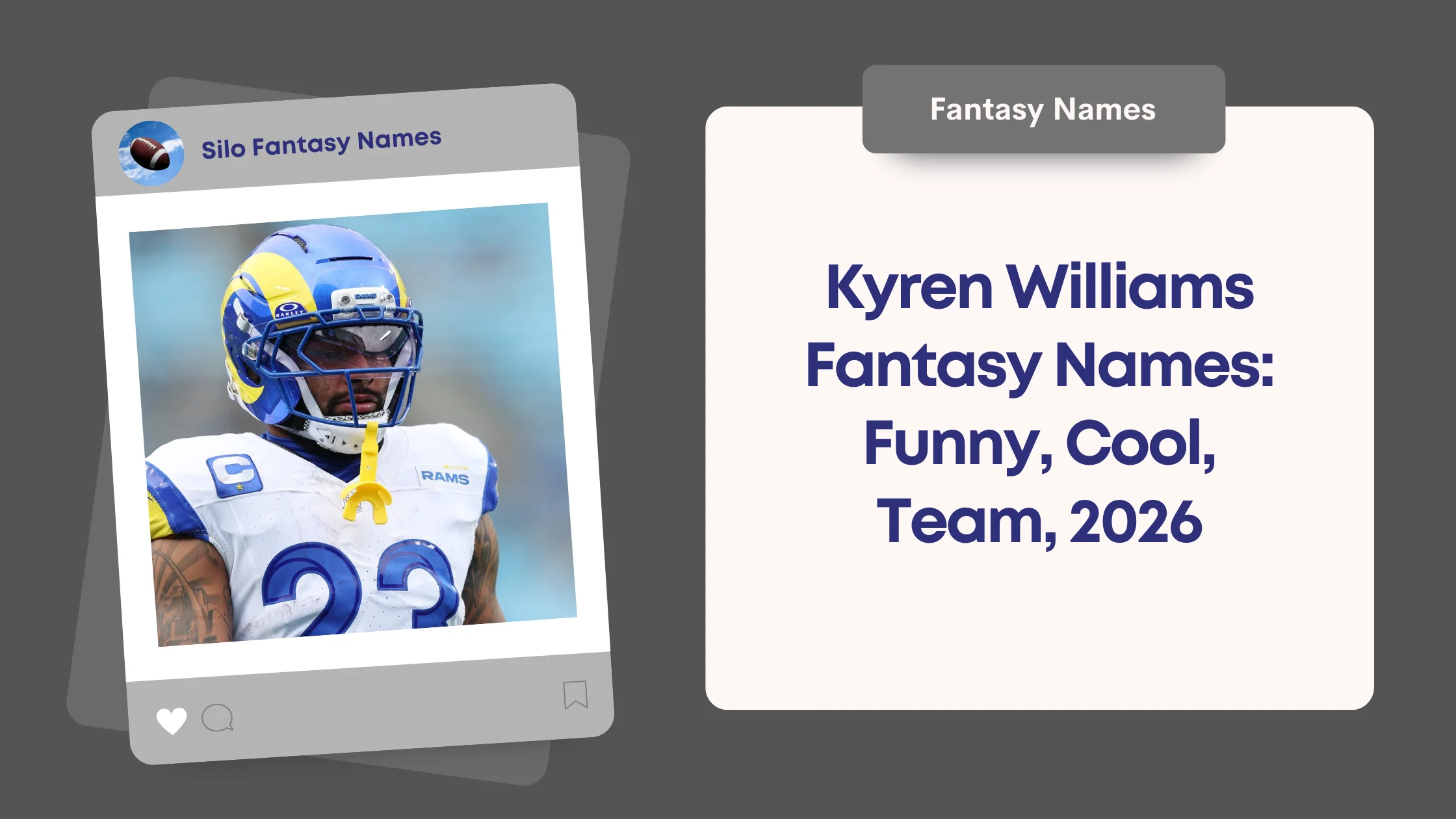 Kyren Williams Fantasy Names