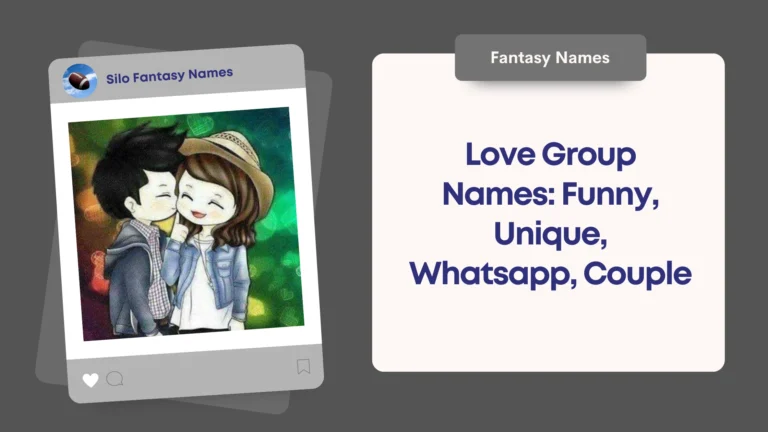 Love Group Names