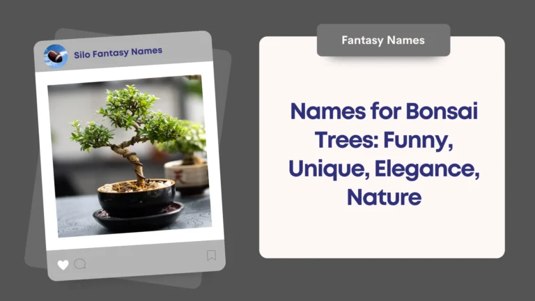 Names for Bonsai Trees