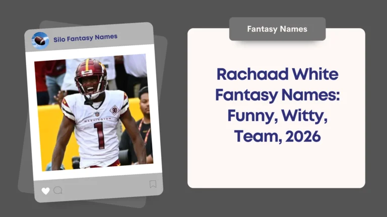 Rachaad White Fantasy Names