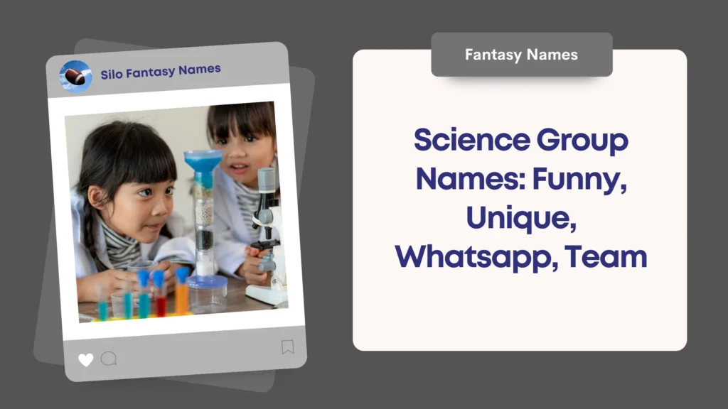 Science Group Names