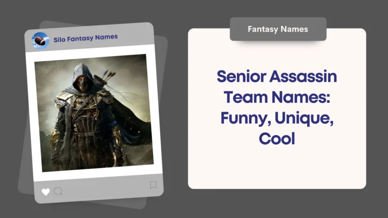 Senior Assassin Team Names