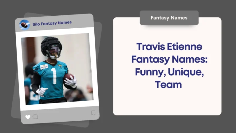 Travis Etienne Fantasy Names