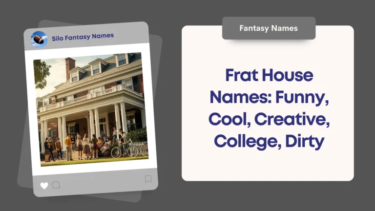 Frat House Names
