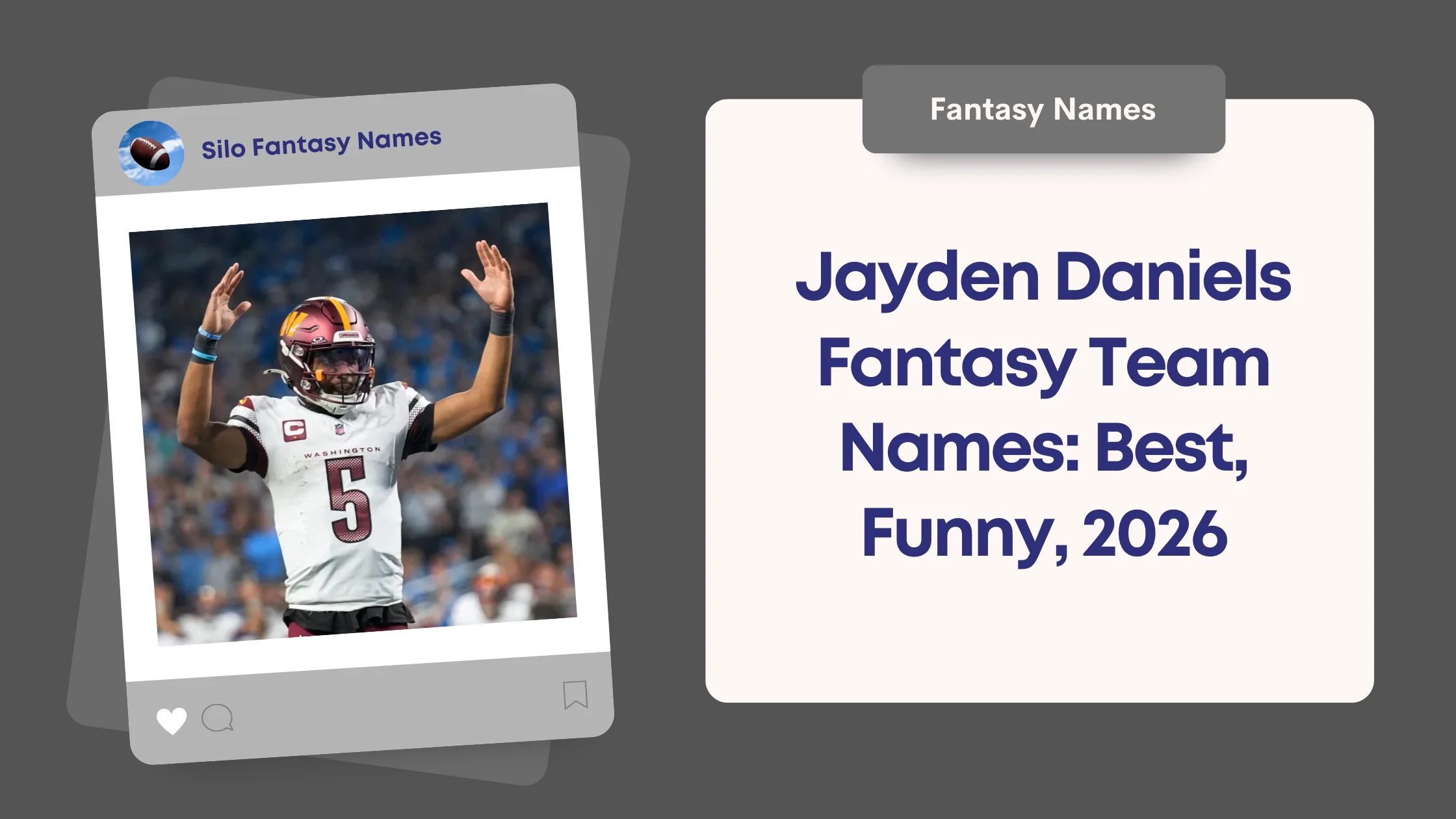 Jayden Daniels Fantasy Team Names