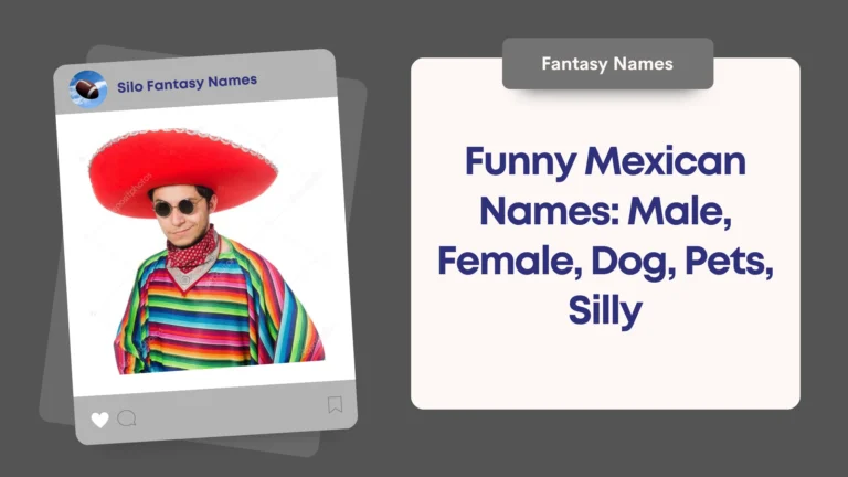 Funny Mexican Names